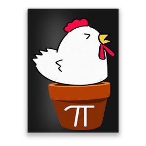 Cute Chicken Pot Pie Funny Math Pun Pi Symbol Poster