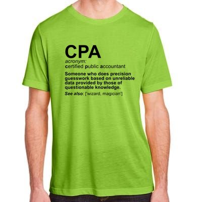 CPA Certified Public Accountant Definition Funny Adult ChromaSoft Performance T-Shirt