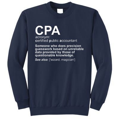 CPA Certified Public Accountant Definition Funny Sweatshirt