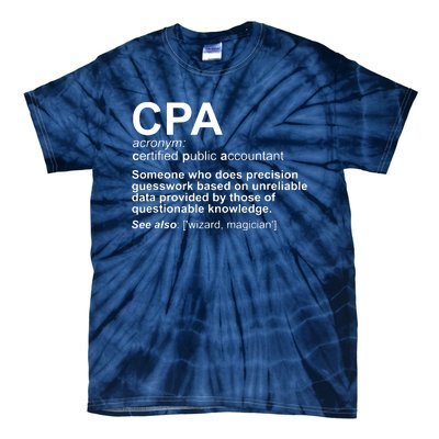 CPA Certified Public Accountant Definition Funny Tie-Dye T-Shirt