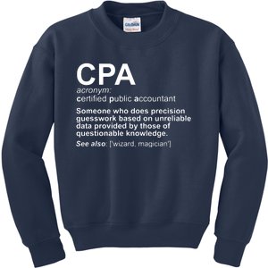 CPA Certified Public Accountant Definition Funny Kids Sweatshirt