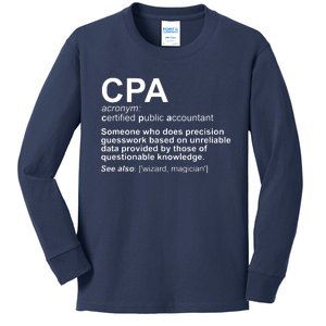 CPA Certified Public Accountant Definition Funny Kids Long Sleeve Shirt