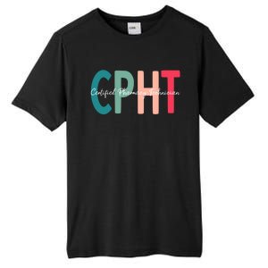 Cpht Certified Pharmacy Technician Gift Tall Fusion ChromaSoft Performance T-Shirt