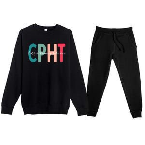 Cpht Certified Pharmacy Technician Gift Premium Crewneck Sweatsuit Set