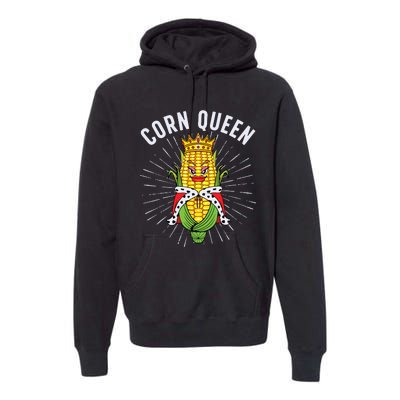 Cool Corn Queen For Girls Food Farming Corn Cob Farmer Premium Hoodie