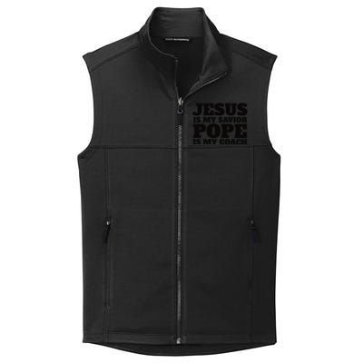 Coach Christian Quote Jesus Is My Savior Pope Is My Coach Collective Smooth Fleece Vest