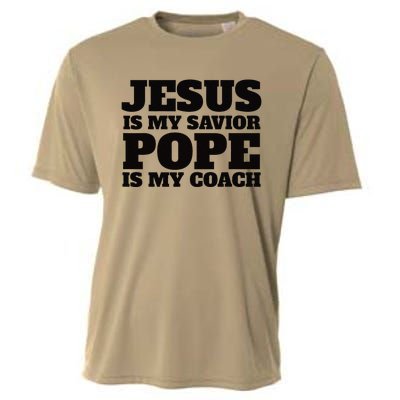 Coach Christian Quote Jesus Is My Savior Pope Is My Coach Cooling Performance Crew T-Shirt