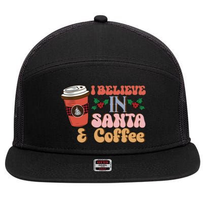 Christmas Coffee Quotes Bundle Believe In Santa Meaningful Gift 7 Panel Mesh Trucker Snapback Hat