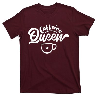 Caffeine Coffee Queen T-Shirt