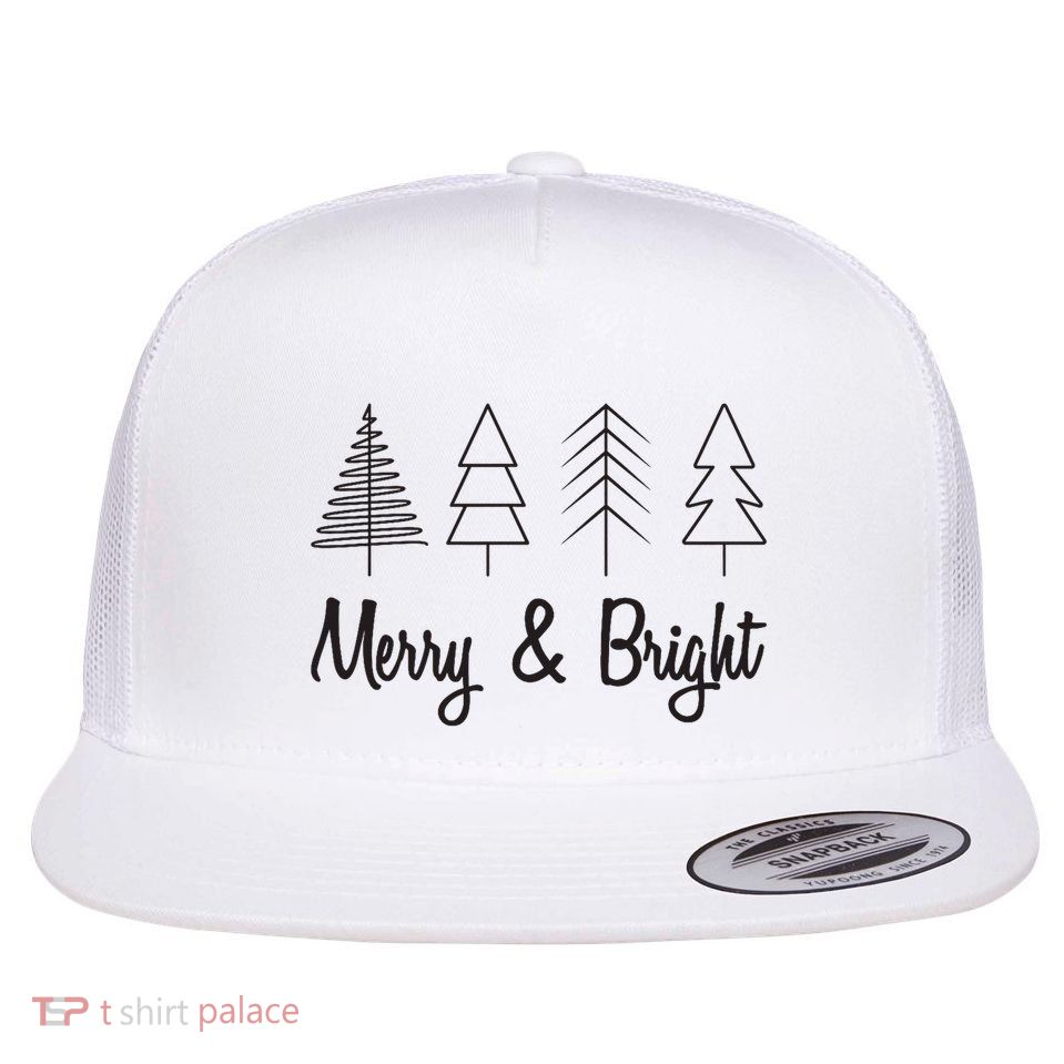 Cute Christmas Quote Merry And Bright Flat Bill Trucker Hat