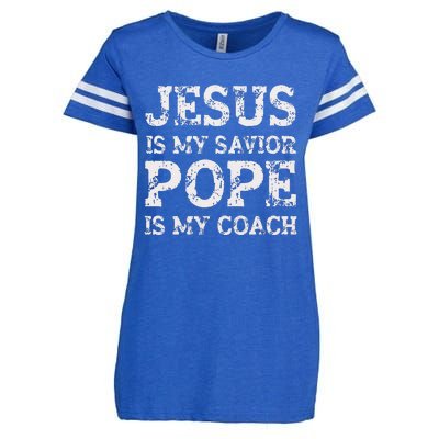 Coach Christian Quote Jesus Is My Savior Pope Is My Coach Enza Ladies Jersey Football T-Shirt