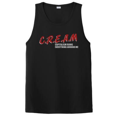 C.r.e.a.m capitalism ruins everything around me PosiCharge Competitor Tank