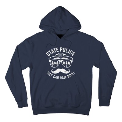 Copstache Car Ramrod Funny Cop Humor Hoodie