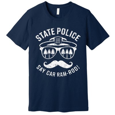 Copstache Car Ramrod Funny Cop Humor Premium T-Shirt