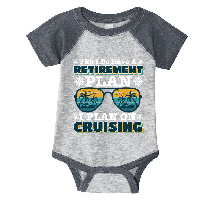 Carnival Cruise Retirement Plan Cruise Ship Cool Cruise Line Infant Baby Jersey Bodysuit