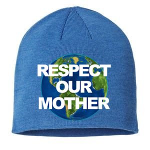 Climate Change Respect Our Mother Earth Gift Sustainable Beanie