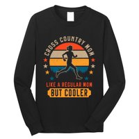 Cross Country Running Mom XC Running And Trail Running Long Sleeve Shirt