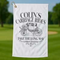 Colins Carriage Rides Take The Long Way Golf Towel
