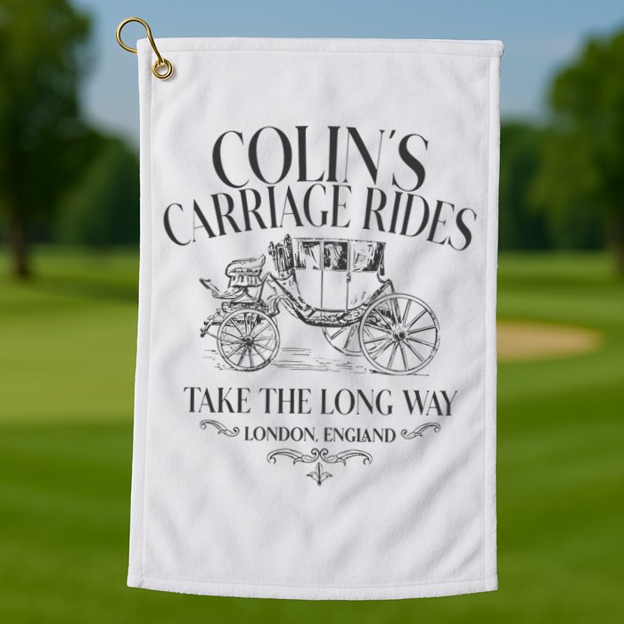 Colins Carriage Rides Take The Long Way Golf Towel