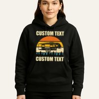 Custom Camper Rv Camping Road Trip Personalize Text Hoodie