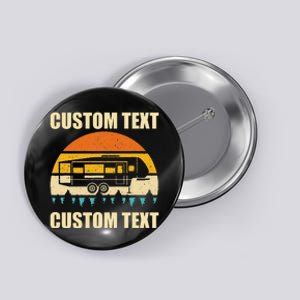 Custom Camper Rv Camping Road Trip Personalize Text Button