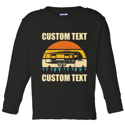 Custom Camper Rv Camping Road Trip Personalize Text Toddler Long Sleeve Shirt
