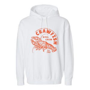 Crawfish Crew Retro Louisiana Cajun Seafood Gift Garment-Dyed Fleece Hoodie