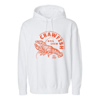 Crawfish Crew Retro Louisiana Cajun Seafood Gift Garment-Dyed Fleece Hoodie