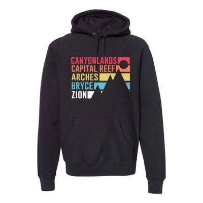 Canyonlands Capital Reef Arches Zion Bryce Utahs National Parks Premium Hoodie