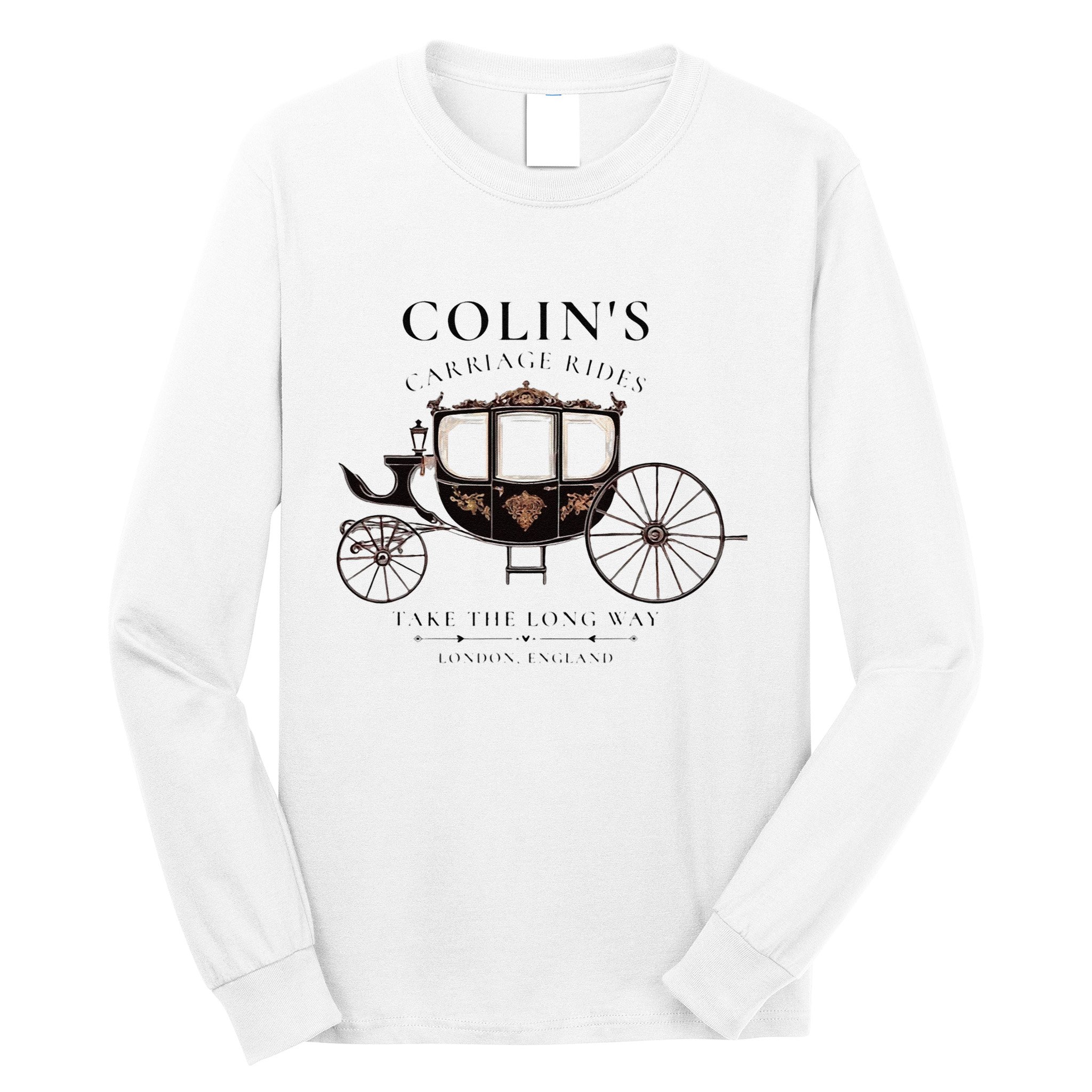 ColinS Carriage Rides Take The Long Way Long Sleeve Shirt