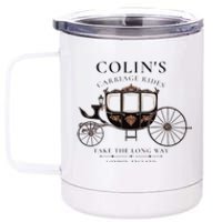 ColinS Carriage Rides Take The Long Way 12 oz Stainless Steel Tumbler Cup