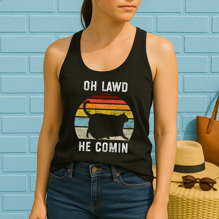Chonk Cat Retro Style Vintage Meme Oh Lawd He Comin Womens Tank Top
