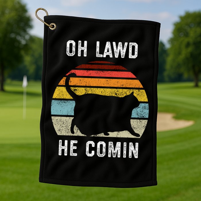Chonk Cat Retro Style Vintage Meme Oh Lawd He Comin Golf Towel