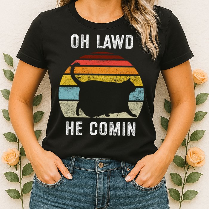 Chonk Cat Retro Style Vintage Meme Oh Lawd He Comin Womens T-Shirt