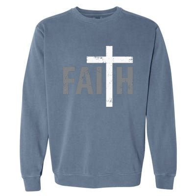 Christian Christ Religious Faith Cross Garment-Dyed Sweatshirt