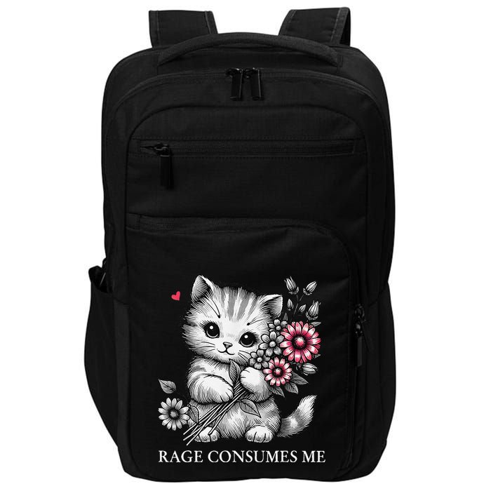 Cute Cat Rage Consumes Me Funny Sarcastic Kitten Flower Impact Tech Backpack