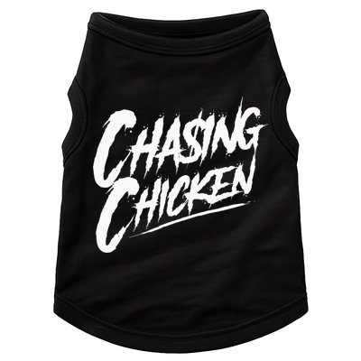 Chasing Chicken Rap Get Money Chasing Chicken Doggie Tank