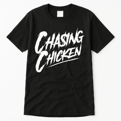 Chasing Chicken Rap Get Money Chasing Chicken Tall T-Shirt