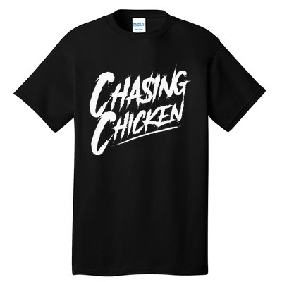 Chasing Chicken Rap Get Money Chasing Chicken Tall T-Shirt