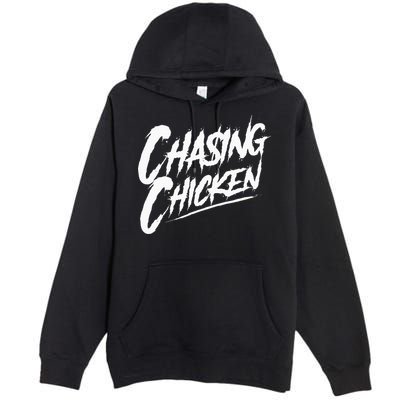Chasing Chicken Rap Get Money Chasing Chicken Premium Pullover Hoodie