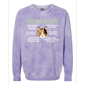 Calico Cat Rules Calico Cat Lover Calico Cat Owner Gift Colorblast Crewneck Sweatshirt