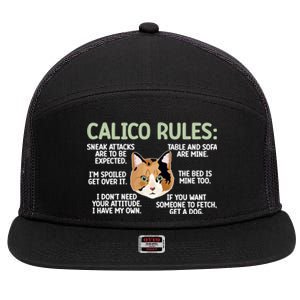 Calico Cat Rules Calico Cat Lover Calico Cat Owner Gift 7 Panel Mesh Trucker Snapback Hat