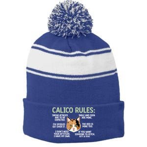 Calico Cat Rules Calico Cat Lover Calico Cat Owner Gift Stripe Pom Pom Beanie