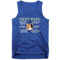 Calico Cat Rules Calico Cat Lover Calico Cat Owner Gift Tank Top