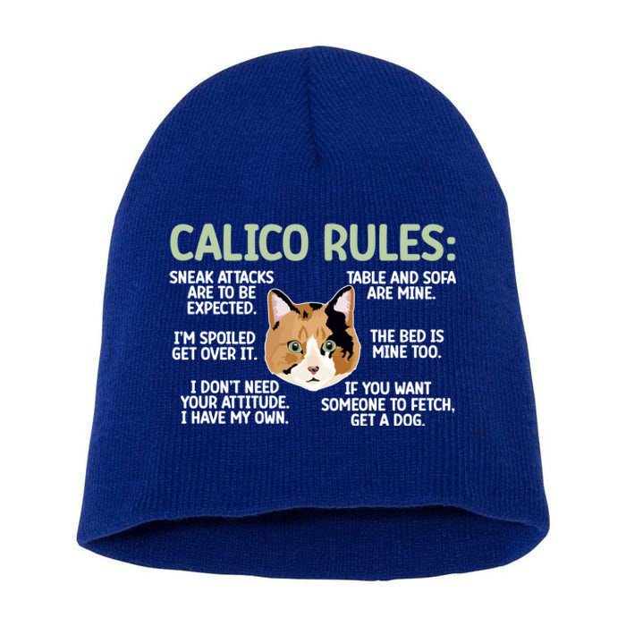 Calico Cat Rules Calico Cat Lover Calico Cat Owner Gift Short Acrylic Beanie