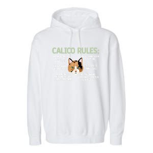 Calico Cat Rules Calico Cat Lover Calico Cat Owner Gift Garment-Dyed Fleece Hoodie