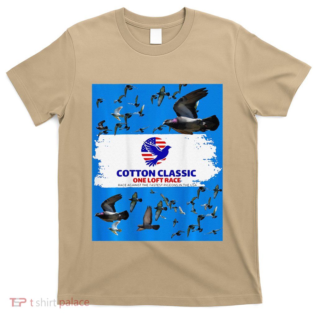 Cotton Classic Racing Pigeons One Loft Race T-Shirt