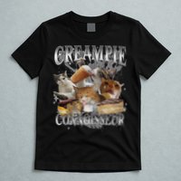 Creampie Connoisseur Raunchy Funny Cat Meme Adult Humor T-Shirt