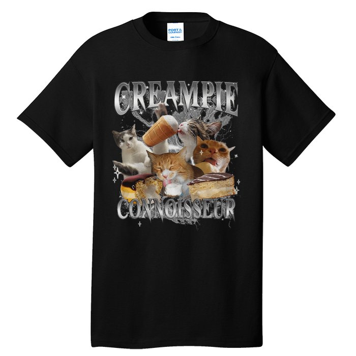 Creampie Connoisseur Raunchy Funny Cat Meme Adult Humor Tall T-Shirt