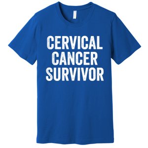 Cervical Cancer Survivor Gift Premium T-Shirt